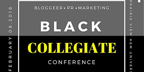Black Collegiate Blogger, PR & Marketing Conference  primary image