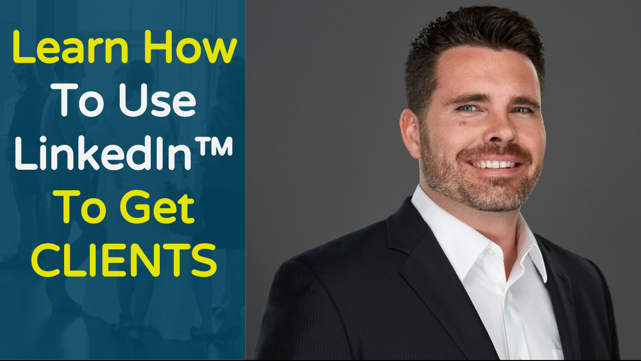 Get Clients With LinkedIn (FREE CLASS) Business Networking Event