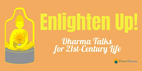 New Year 2023 Special: Enlighten-Up! primary image