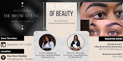 The Business of Beauty: Brunch & Learn 2-Day Brow Henna Masterclass