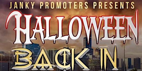 Back by popular demand Janky promoters presents Halloween back in Chicago