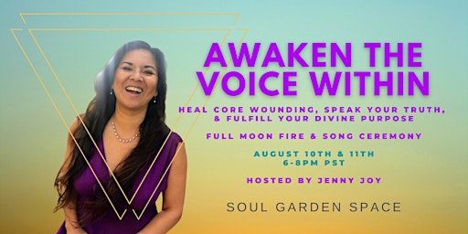 Awaken the Voice Within: Free MasterClass & Full Moon - Song Ceremony