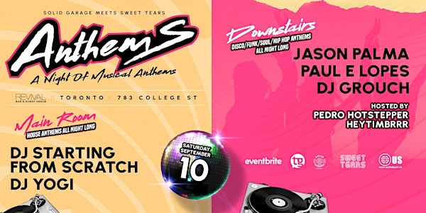 Anthems  Party w/ DJ Starting From Scratch, DJ Yogi & Friends