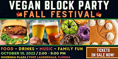 VEGAN BLOCK PARTY - Fall Festival
