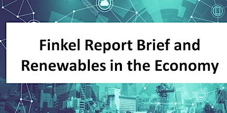 Finkel Report Brief and Renewables in the Economy primary image