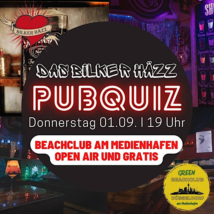 Das Bilker Häzz Pub Quiz goes Open Air,  Green-Beachclub am Medienhafen: Bild 