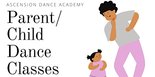 Parent/Child Dance Class