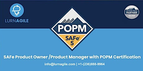 SAFe Product Owner /Product Manager with POPM Certification