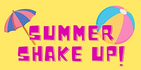 Summer Shake Up at Dorchester Library