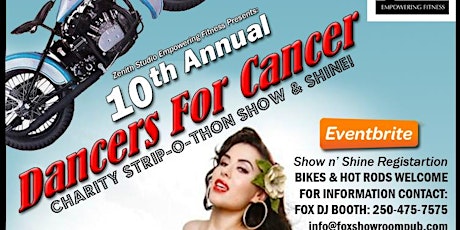 Dancers for Cancer & Show 'n Shine 10th Annual Charity Fundraiser primary image