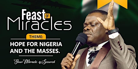 Feast Of Miracles & Business Seminar