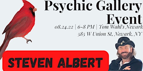 Steven Albert: Psychic Gallery Event - Tom Wahl's - Newark