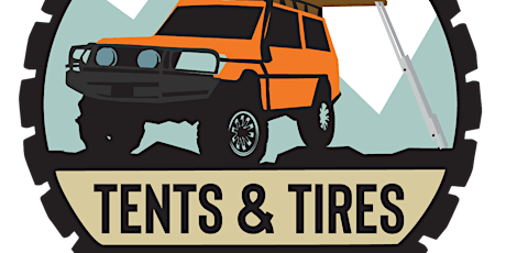 Tents & Tires - Overland Social Parking/Admission