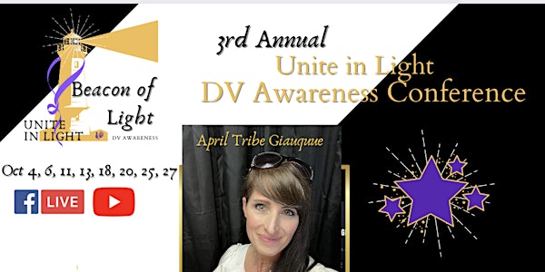 Unite in Light! Virtual Conference To Overcome Domestic Violence