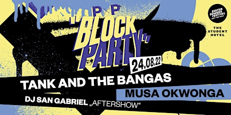 PxP BLOCK PARTY 2022 PART ll LIVE PERFORMANCE BY TANK AND THE BANGAS