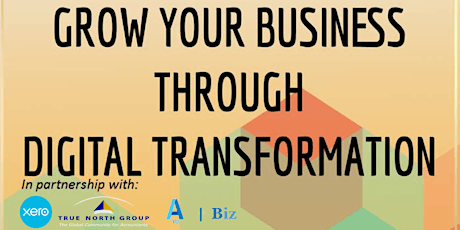 Grow Your Business Through Digital Transformation primary image