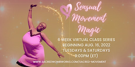 Sensual Movement Magic with Netsenet Ghiday - 8/23