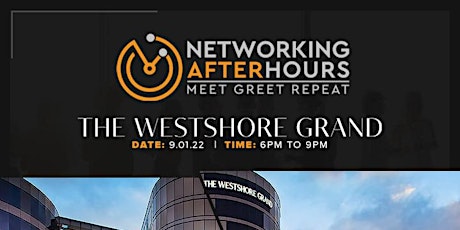 Westshore NETWORKING After Hours