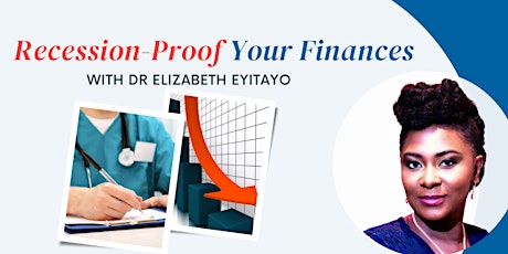 Financial Masterclass: Recession-Proof Your Finances