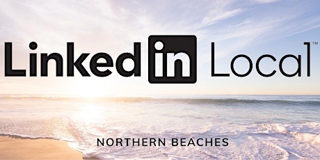 LinkedIn Local Northern Beaches Drinks After Hours primary image