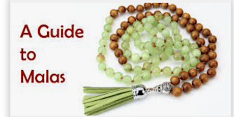 Malas & Mimosas - Learn how to Make and use a Mala