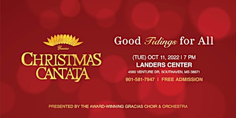 2022 Christmas Cantata - Memphis, TN / Landers Center