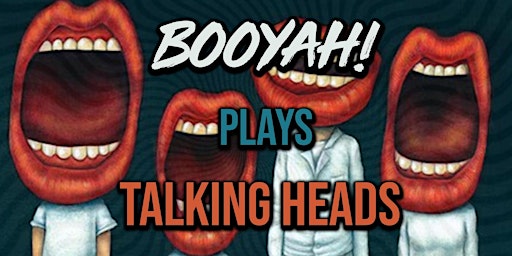 BooYah plays Talking Heads