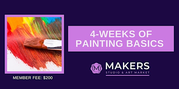 4-Weeks of Painting Basics