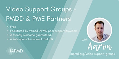 IAPMD Peer Support For Partners (PMDD/PME) - Aaron's Group primary image