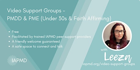 IAPMD Peer Support For PMDD/PME - Leeza's Group (Under 30, Faith-Affirming)