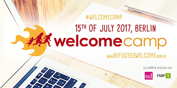 WelcomeCamp Berlin 2017 - Where are we now?