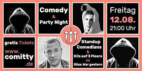 Comedy & Party Night ⭐Profi-Comedians + Newcomer ⭐DJs auf 3 Floors ⭐Berlin
