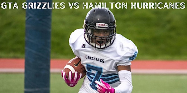 GTA Grizzlies vs Hamilton Hurricanes