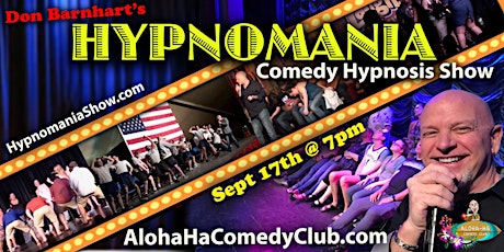 Don Barnhart's HYPNOMANIA Comedy Hypnosis Show