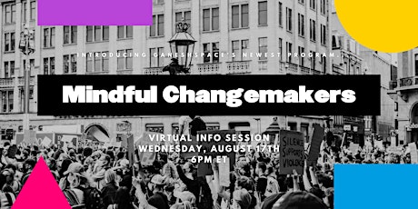 Mindful Changemakers 2nd Info Session