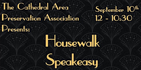 CAPA HouseWalk Speakeasy