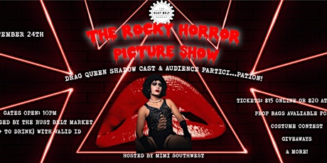 The Rocky Horror Picture Show | The Rust Belt Market Shadow Cast