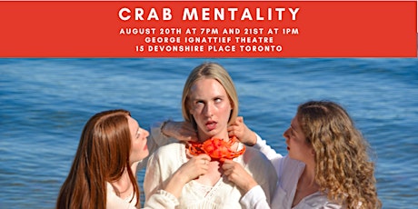 Crab Mentality: A New Dark Comedy