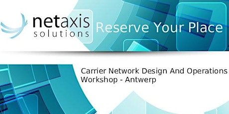 Netaxis Carrier Workshop Antwerp 2017 primary image