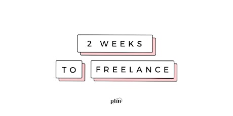 Two Weeks to Freelance: Pretty Little Marketer