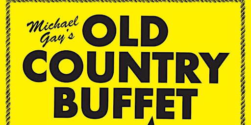 Michael Gay's 'Old Country Buffet'