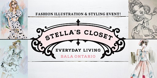 Fashion Illustration Workshop & Stella's Closet Styling Event