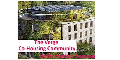 The Verge Co-Housing Community, Information Session presented by Adelaide Co-Housing  primary image