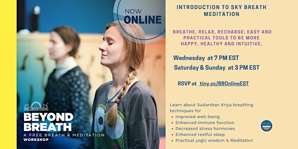 Beyond Breath - Introduction to SKY Breath Meditation