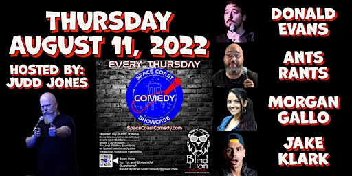 August 11,  @ 7:30p Space Coast Comedy Showcase Live Stand-Up Comedy Show