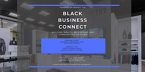 Black Business Connect SCV - Powered By Perfect Tux