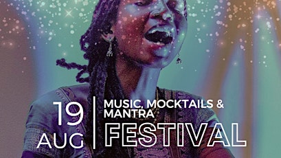 Music, Mocktails & Mantra Festival!