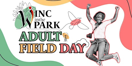 WINCinthePARK: ADULT FIELD DAY primary image