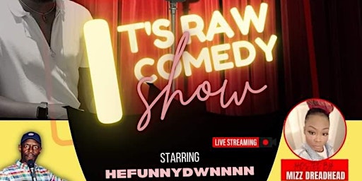 It's Raw Comedy Show