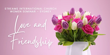 Streams International Women's Seminar - Sydney